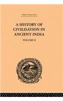 A History of Civilisation in Ancient India
