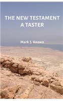 New Testament A Taster