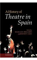 A History of Theatre in Spain