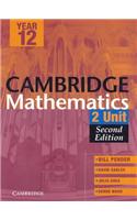 Cambridge 2 Unit Mathematics Year 12 Second Edition
