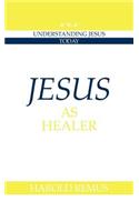 Jesus as Healer