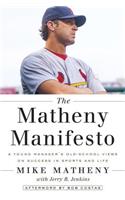 The Matheny Manifesto: A Young Manager's Old-School Views on Success in Sports and Life