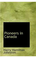 Pioneers in Canada