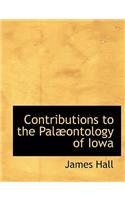 Contributions to the Palabontology of Iowa