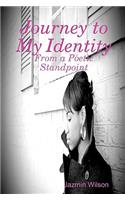Journey to My Identity