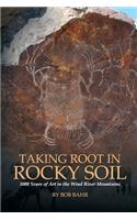 Taking Root in Rocky Soil