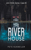 River House