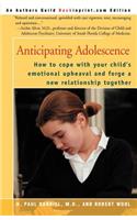 Anticipating Adolescence