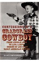 Confessions of a Crabgrass Cowboy