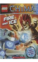 Fire and Ice: (Lego Legends of Chima)