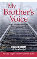 My Brother's Voice