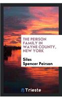 The Peirson Family in Wayne County, New York