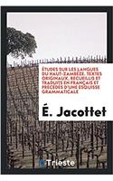 ï¿½tudes sur les langues du Haut-Zambï¿½ze. Textes originaux, recueillis et traduits en franï¿½ais et prï¿½cï¿½dï¿½s d'une esquisse grammaticale