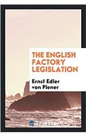 The English factory legislation