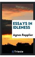 Essays in Idleness