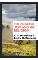 The English Jew and His Religion