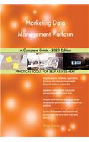Marketing Data Management Platform A Complete Guide - 2020 Edition
