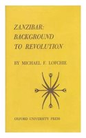 Zanzibar: Background to Revolution