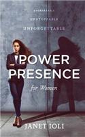 Power Presence for Women