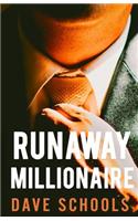 Runaway Millionaire