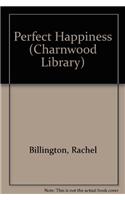 Perfect Happiness: (Charnwood Library)