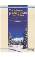 Christmas and Chanukah Ensembles