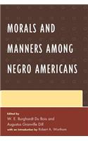 Morals and Manners among Negro Americans