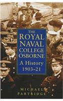 History of the Royal Naval College, Osborne, 1903-23