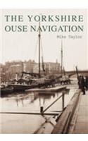 The Yorkshire Ouse Navigation