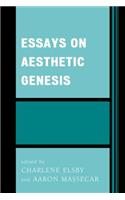 Essays on Aesthetic Genesis