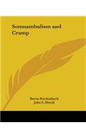 Somnambulism and Cramp: (English)
