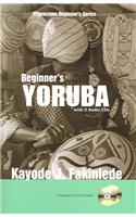 Beginner's Yoruba with 2 Audio CDs