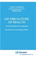 On the Nature of Health