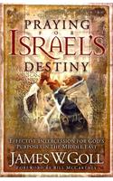 Praying for Israel's Destiny