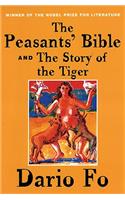Peasants' Bible and the Story of the Tiger