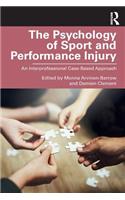 The Psychology of Sport and Performance Injury