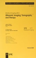 Medical Imaging 2012: Ultrasonic Imaging, Tomography, and Therapy