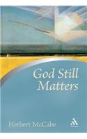 God Still Matters