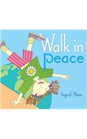 Walk in Peace