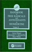 Handbook of Free Radicals and Antioxidants Biomedical: Volume II
