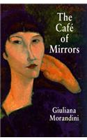 The Cafe Of Mirrors