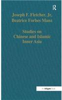 Studies on Chinese and Islamic Inner Asia
