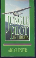 Jungle Pilot in Liberia