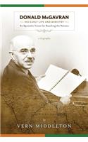 Donald McGavran, His Early Life and Ministry: