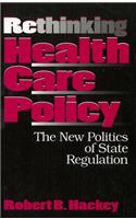 Rethinking Health Care Policy