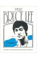 Dear Bruce Lee