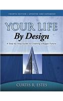 Your Life by Design