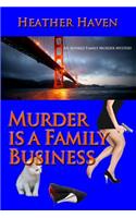 Murder is a Family Business
