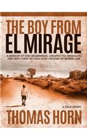 The Boy from El Mirage