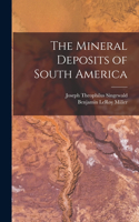Mineral Deposits of South America